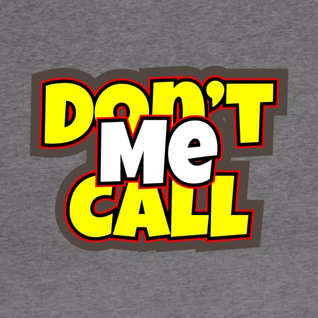 Don't Call Me by LAMUS